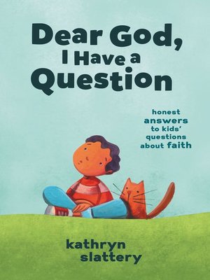 cover image of Dear God, I Have a Question